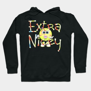 Extra Nicey Hoodie